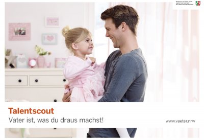 Väterkampagne "Vater ist, was du draus machst!"