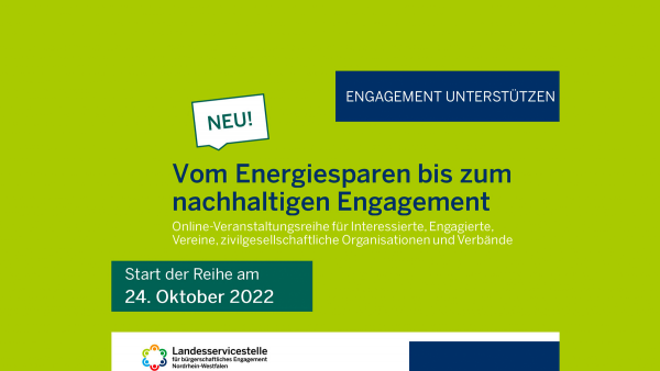 Start der Online-Veranstaltungsreihe »Vom Energiesparen bis zum nachhaltigen Engagement« am 24. Oktober 2022