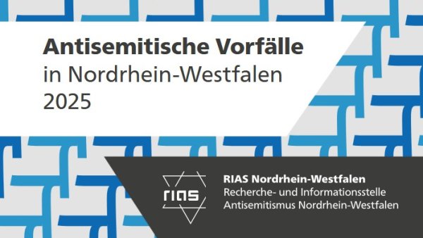 Titelbild des Jahresberichts ‚Antisemitische Vorfälle in Nordrhein-Westfalen 2025‘ von RIAS NRW. Das Titelblatt zeigt ein blaues geometrisches Muster sowie das Logo der Recherche- und Informationsstelle Antisemitismus Nordrhein-Westfalen.
