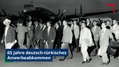 65 Jahre deutsch-türkisches Anwerbeabkommen.png