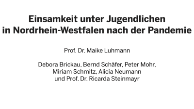 Einsamkeit unter Jugendlichen in Nordrhein-Westfalen nach der Pandemie