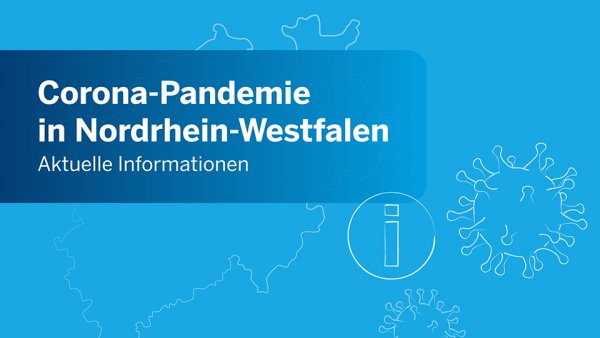 Platzhalterbild mit dem Text "Corona-Pandemie in Nordrhein-Westfalen - Aktuelle Informationen"