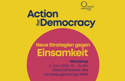 Workshop: Action for Democracy – Neue Strategien gegen Einsamkeit